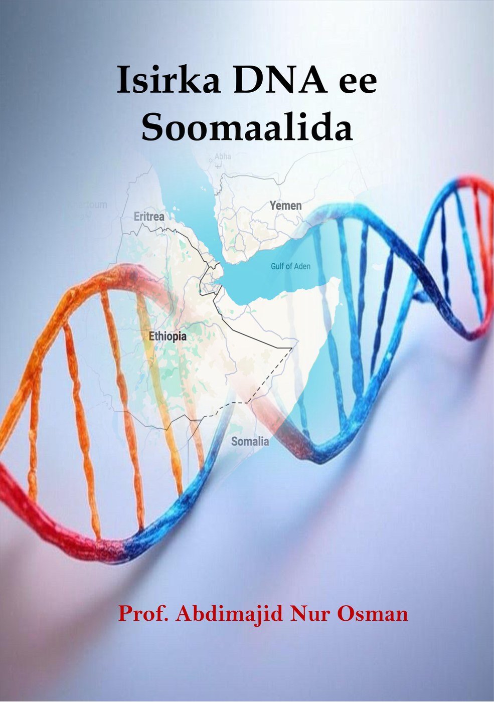 Isirka DNA ee Soomaalida — front cover